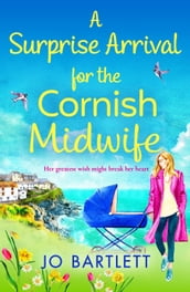 A Surprise Arrival For The Cornish Midwife