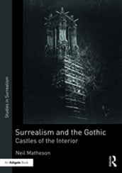 Surrealism and the Gothic