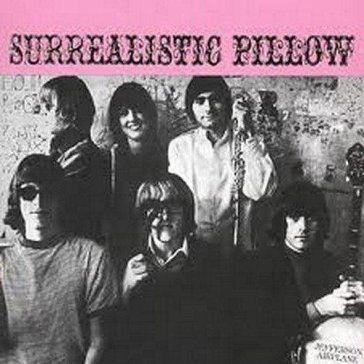 Surrealistic pillow + 4 - Jefferson Airplane