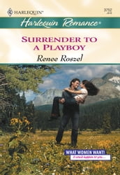 Surrender To A Playboy (Mills & Boon Cherish)
