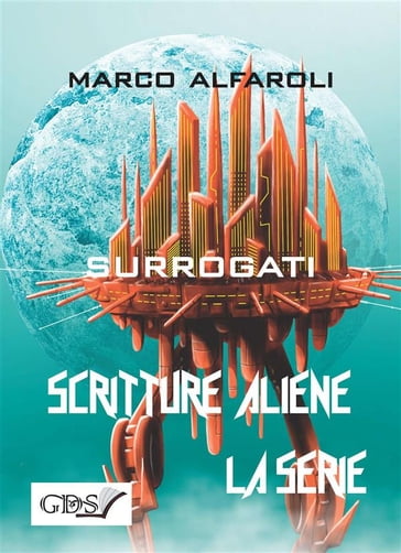 Surrogati - Marco Alfaroli