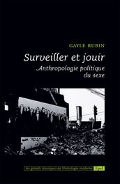 Surveiller et jouir