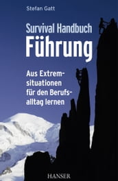 Survival-Handbuch Führung