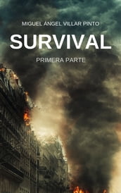 Survival: Primera Parte