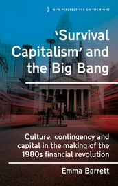  Survival capitalism  and the Big Bang