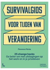 Survivalgids voor tijden van verandering