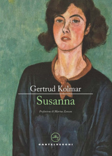 Susanna - Gertrud Kolmar