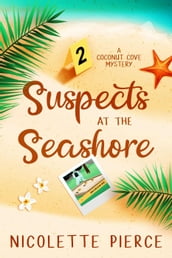 Suspects at the Seashore