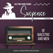 Suspense: Of Maestro and Men