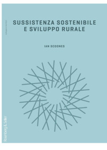 Sussistenza sostenibile e sviluppo rurale - Ian Scoones