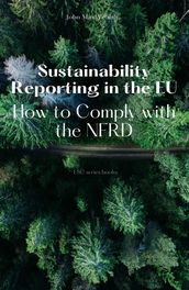 Sustainability Reporting in the EU - How to Comply with the NFRD