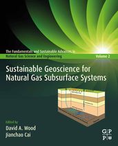 Sustainable Geoscience for Natural Gas SubSurface Systems