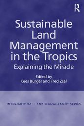 Sustainable Land Management in the Tropics