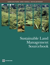 Sustainable Land Management Sourcebook