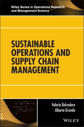 Sustainable Operations and Supply Chain Management