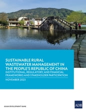 Sustainable Rural Wastewater Management in the People s Republic of China