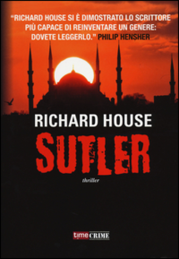 Sutler - Richard House