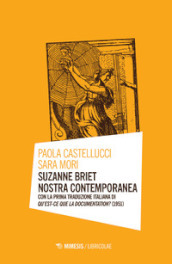 Suzanne Briet nostra contemporanea