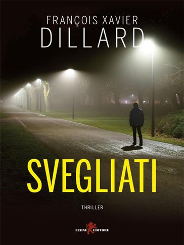 Svegliati - François-Xavier DILLARD