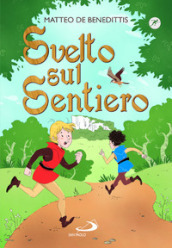 Svelto sul sentiero