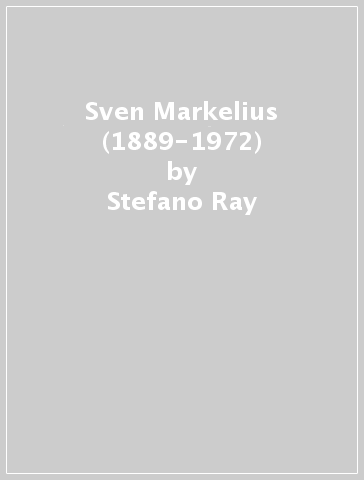 Sven Markelius (1889-1972) - Stefano Ray