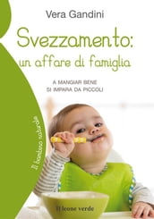 Svezzamento: un affare di famiglia