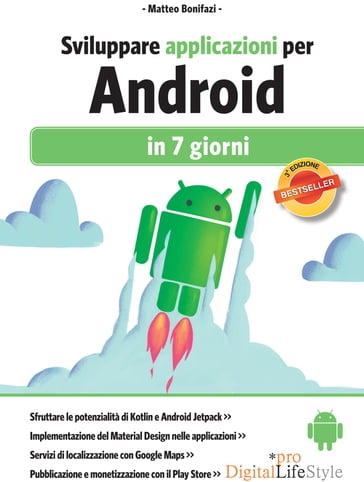 Sviluppare applicazione per Android in sette giorni - Matteo Bonifazi