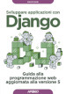 Sviluppare applicazioni con Django. Guida alla programmazione web aggiornata alla versione 5