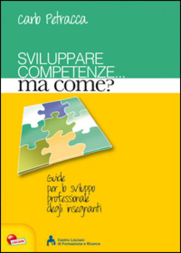 Sviluppare competenze... ma come? - Carlo Petracca