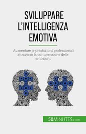 Sviluppare l intelligenza emotiva