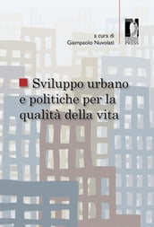 Sviluppo urbano e politiche per la qualità della vita