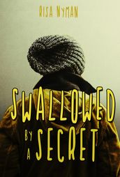 Swallowed by a Secret