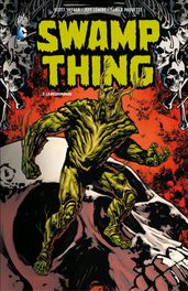 Swamp Thing - Tome 3 - Le Nécromonde