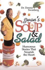 Swan s Soup and Salad