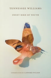 Sweet Bird of Youth