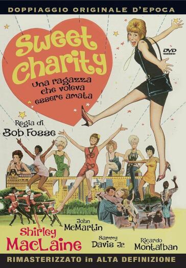 Sweet Charity - Una Ragazza Che Voleva Essere Amata - Bob Fosse