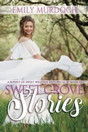 Sweet Grove Stories
