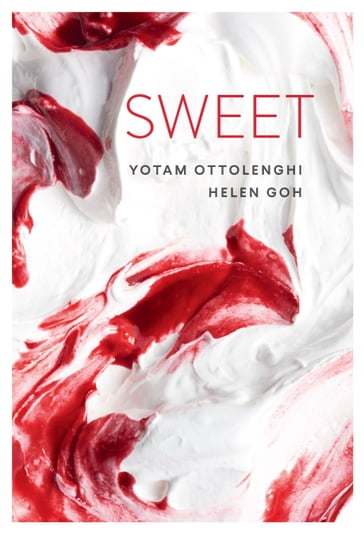 Sweet - Helen Goh - Yotam Ottolenghi