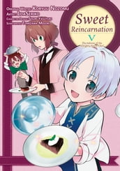 Sweet Reincarnation Volume 5