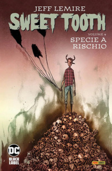 Sweet Tooth. 4: Specie a rischio - Jeff Lemire