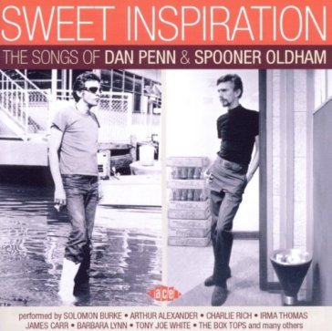 Sweet inspiration: the songs of dan penn - AA.VV. Artisti Vari