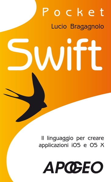 Swift - Lucio Bragagnolo