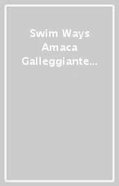 Swim Ways Amaca Galleggiante Spring Float Ass.To Nuovo Codice