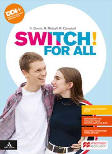 Switch! For all. Per gli Ist. tecnici e professionali - Robert Campbell - Rob Metcalf - Rebecca Robb Benne