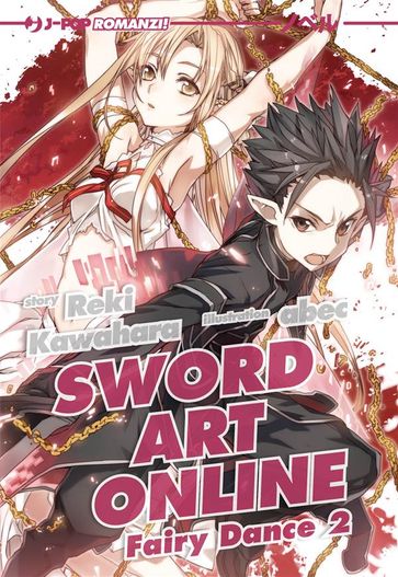 Sword Art Online - Fairy Dance 2 (light novel) - Reki Kawahara