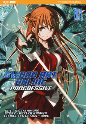 Sword art online. Progressive. 4. - Reki Kawahara