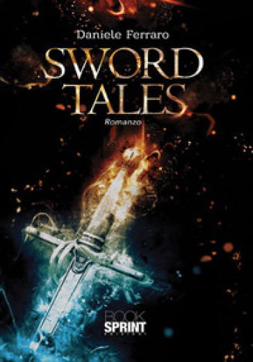 Sword tales - Daniele Ferraro