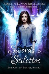 Swords & Stilettos