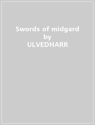 Swords of midgard - ULVEDHARR