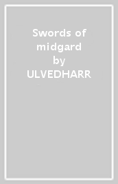 Swords of midgard